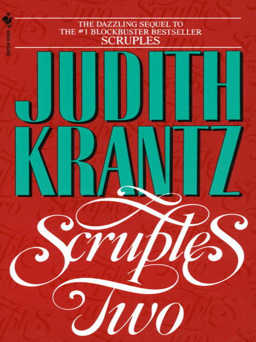 Title details for Scruples Two by Judith Krantz - Wait list
